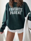 Favorite Parent Sweatshirt